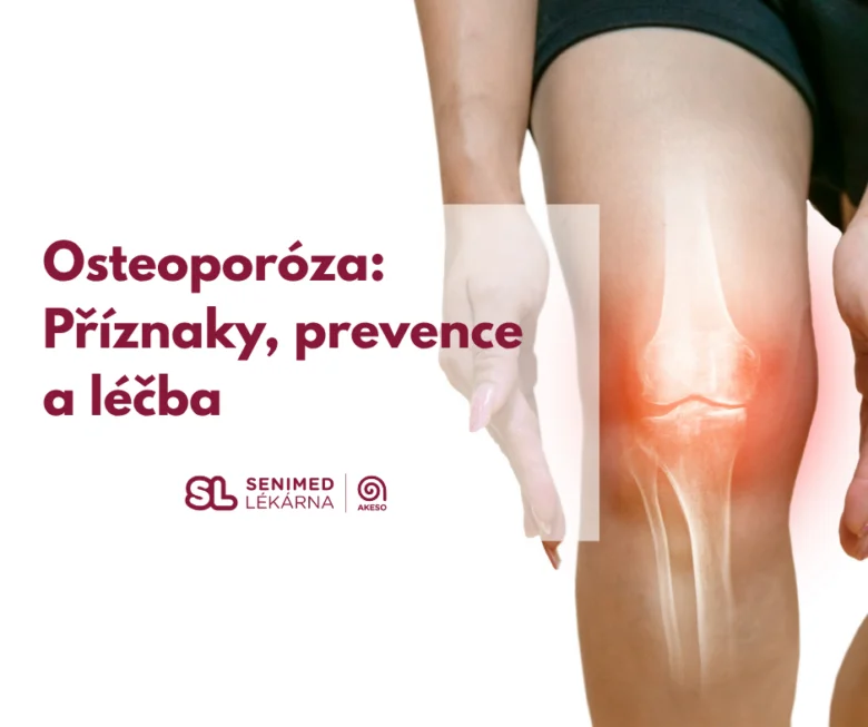 Osteoporóza: příznaky prevence léčba koleno